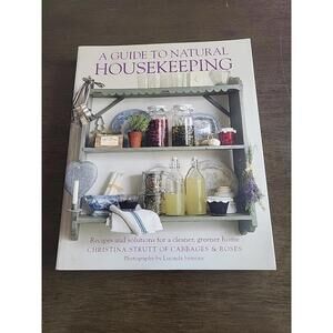 A Guide To Natural Housekeeping By Christina Strutt